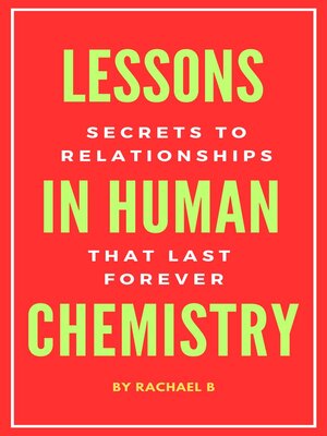 cover image of Lessons In Human Chemistry